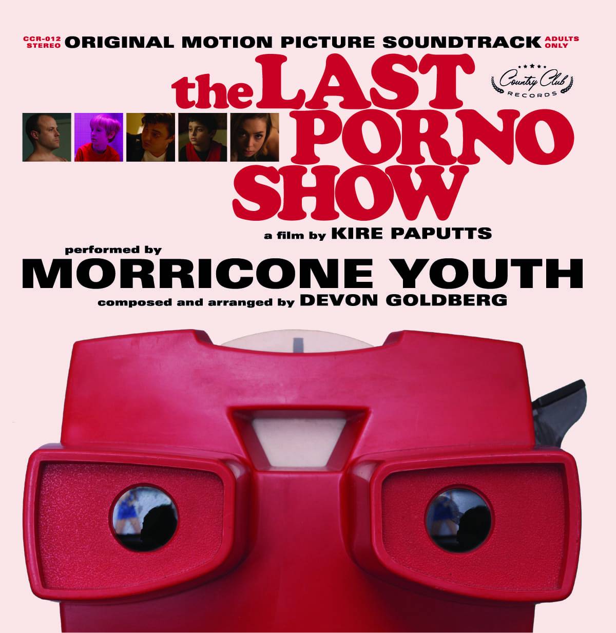 OST: Morricone Youth  /  Devon Goldberg - The Last Porno Show Original Soundtrack