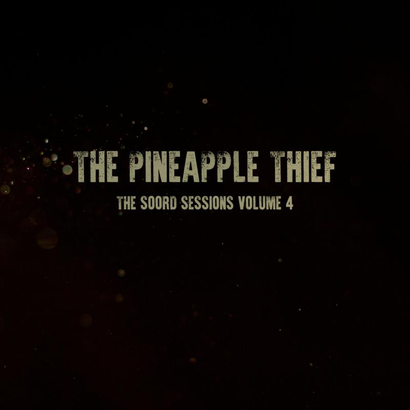 The Pineapple Thief - The Soord Sessions Volume 4 (Green Vinyl LP)
