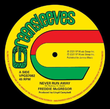 Freddie McGregor - Never Run Away (Green 12") RSD2021