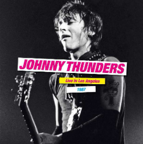 Johnny Thunders - Live in Los Angeles 1987 (2LP) RSD2021