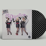 The Pipettes - We Are The Pipettes (Polka Dot LP) RSD2021
