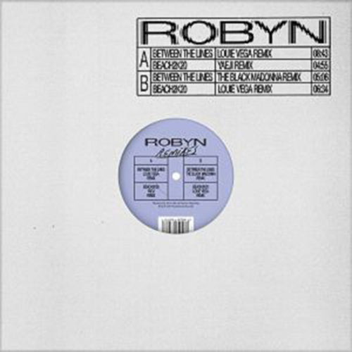 Robyn - Between the Lines / Beach 2K20 (Remixes)
