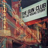 The Gun Club - The Las Vegas Story