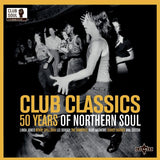Various Artists: Club Classics - 50 Years Of Northern Soul (2LP Gatefold Sleeve)