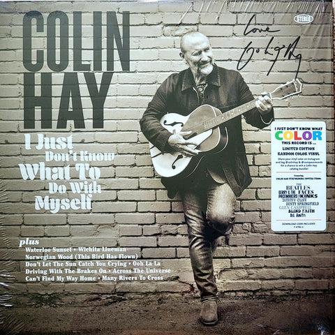 Colin Hay - I Just Don't Know What To Do With Myself (Coloured Vinyl)