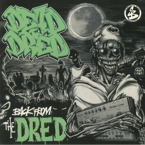 Dead Dred - Back From The Dred (Special Edition Glow In The Dark Vinyl)