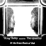 King Tubby Meets The Upsetter - At The Grass Roots Of Dub