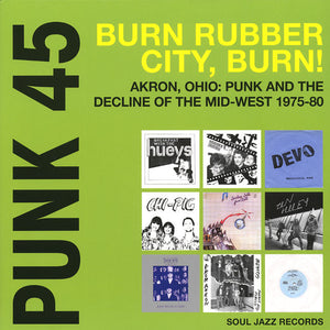 Various Artists - Punk 45: Burn Rubber City, Burn! Soul Jazz Records (2LP Black Vinyl)