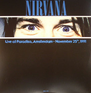 Nirvana - Broadcast Live At Paradiso, Amsterdam November 25th 1991 (Coloured Vinyl)
