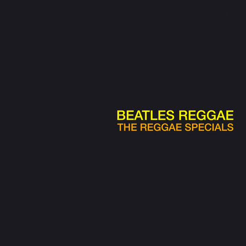 The Reggae Specials - Reggae Beatles (LP) RSD2021