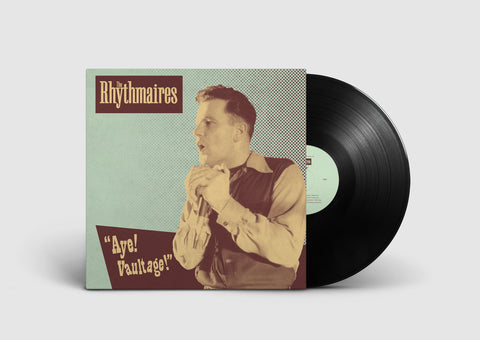 The Rhythmaires - Aye! Vaultage (8 Track 10" EP)