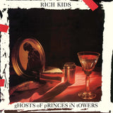 Rich Kids - Ghosts of Princes in Towers (LP) RSD23