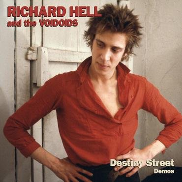 Richard Hell And The Voidoids - Destiny Street Demos (LP) RSD2021