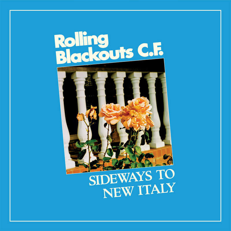 Rolling Blackouts Coastal Fever - Sideways To New Italy (Blue Vinyl)