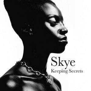 Skye - Keeping Secrets