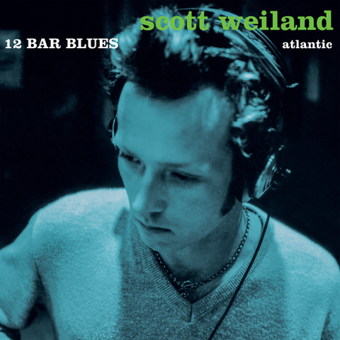 Scott Weiland - 12 Bar Blues (Blue & Green 2LP) RSD23