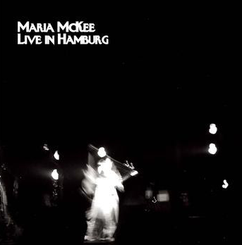 Maria McKee - Live In Hamburg (2LP) RSD2021