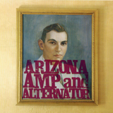 Arizona Amp & Alternator - Arizona Amp and Alternator (Transparent Violet 2LP) RSD2021
