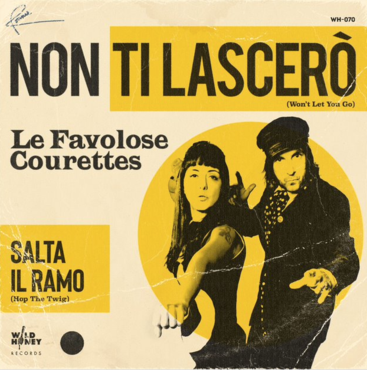 The Courettes - Non ti lascerò (RSD22 Unofficial)