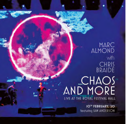 Marc Almond With Chris Braide, Featuring Ian Anderson - Chaos And More: Live At The Royal Festival Hall (3LP)