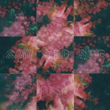 Say She She - Prism (Rose Pink Vinyl)