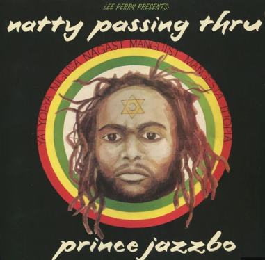 Lee Perry Presents: Prince Jazzbo - Natty Passing Thru