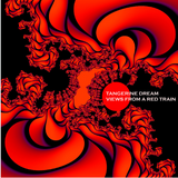 Tangerine Dream - Views From A Red Train (2LP)