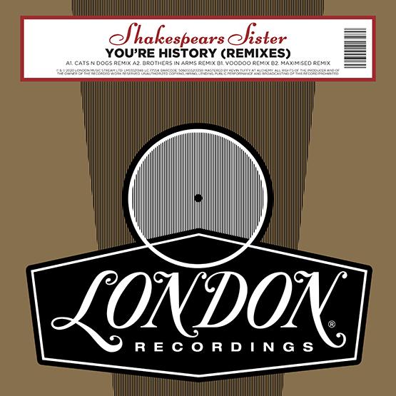 Shakespears Sister - You're History (Remixes)