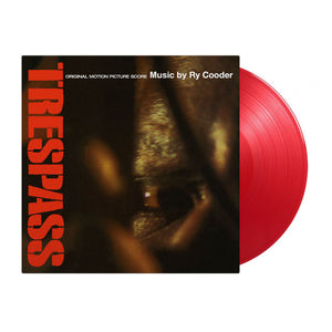 OST: Trespass - Ry Cooder (Limited Edition Translucent Red Vinyl)