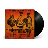 The Mighty Diamonds - Better Days