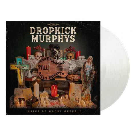 Dropkick Murphys - This Machine Still Kills Fascists (Limited Edition Crystal Vinyl)