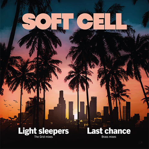 Soft Cell - Light Sleepers (Clear 12") RSD23