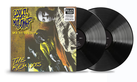 Souls of Mischief - 93 'til Infinity: The Remixes (Black Vinyl) (BF23)