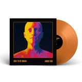 Amber Run - How To Be Human (Amber Vinyl)
