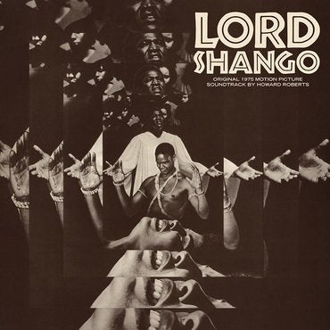 OST - Howard Roberts - Lord Shango (Original 1975 Motion Picture Soundtrack) (180gm LP + Obi + Insert) RSD2021