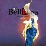 The Bellrays - Grand Fury (Remixed / Remastered)