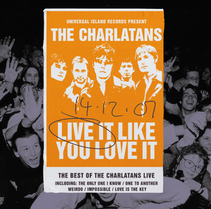 The Charlatans - Live It Like You Love It (2LP Transparent Orange Vinyl)