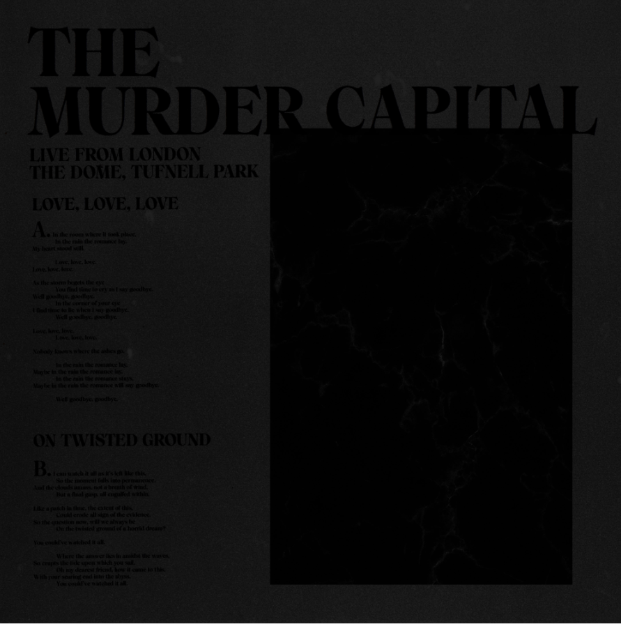 The Murder Capital - Live from London: The Dome, Tufnell Park