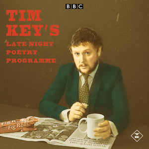 Tim Key - Tim Key's Late Night Poetry Programme
