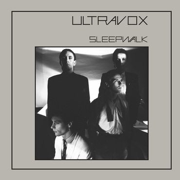 Ultravox - Sleepwalk 2020 Stereo Mix