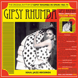 Soul Jazz Records Presents - Gipsy Rhumba: The Original Rhythm of Gipsy Rhumba in Spain 1965 - 1974 (Yellow LP) RSD23