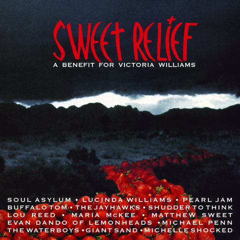 Various Artists - Sweet Relief: A Benefit For Victoria Williams