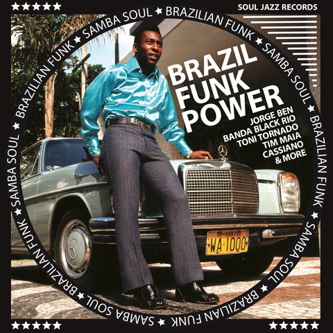 Various Artists - Soul Jazz Records Presents...Brazilian Funk Power - Brazilian Funk & Samba Soul