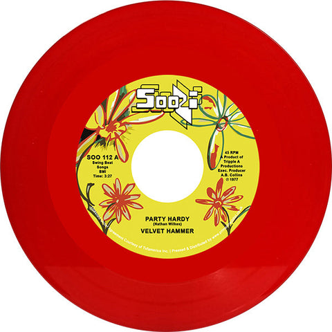 Velvet Hammer - Party Hardy (7" Mix) / Happy (7" Mix) (Red 7") RSD23