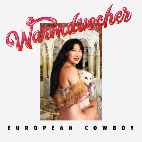 Warmduscher - European Cowboy