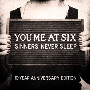 You Me At Six - Sinners Never Sleep (10th Anniversary 1LP Vinyl)