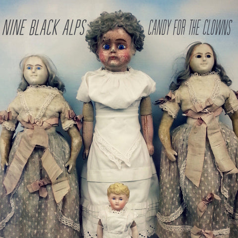 Nine Black Alps - Candy For Clowns (Limited White Vinyl)