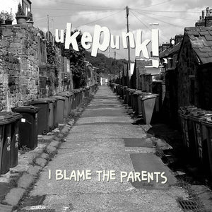 Ukepunk - I Blame The Parents