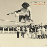 Fightmilk - Contender