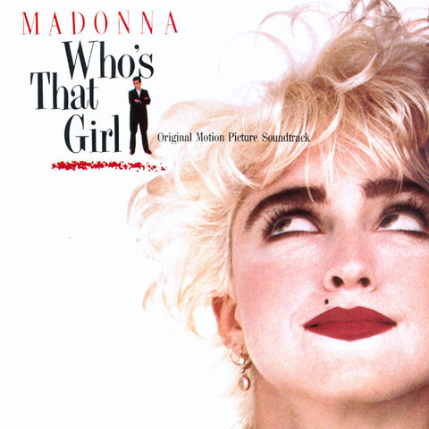 OST: Madonna - Who’s That Girl